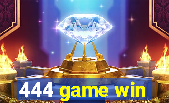 444 game win